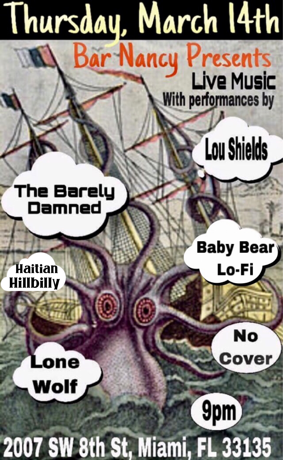 Lou Shields - The Barely Damned - Baby Bear Lo-Fi - Lone Wolf - Haitian Hillbilly - @ Br Nancy March 14 - No Cover - 9PM