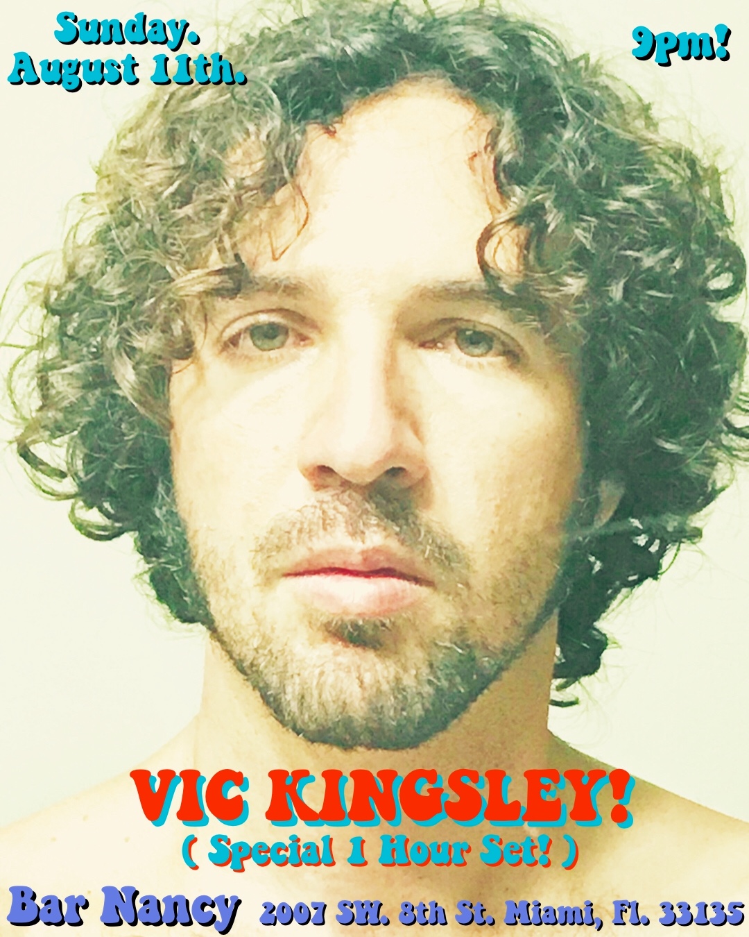 Vic Kingsley! ( Special 1 Hour Solo Set! )