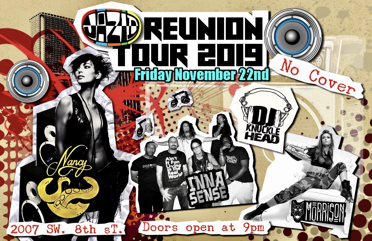Jazid Reunion Tour 2019! at Bar Nancy