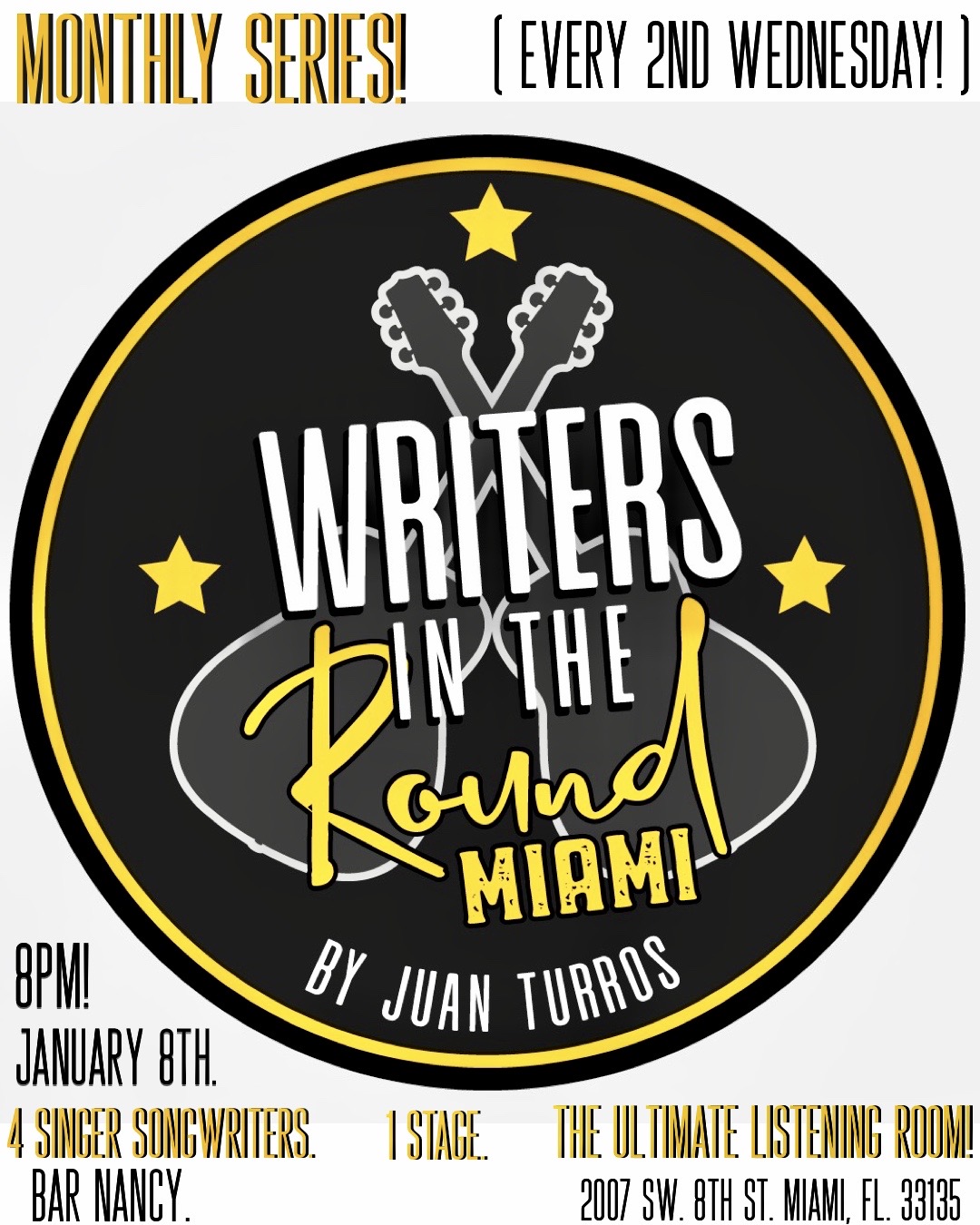 Writers in the Round! Hosted by Juan Turros! at Bar Nancy