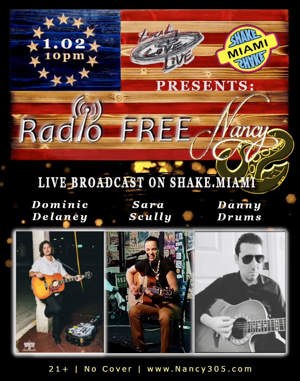 Radio Free Nancy! Presented by Local. Love. Live & Shake Miami!