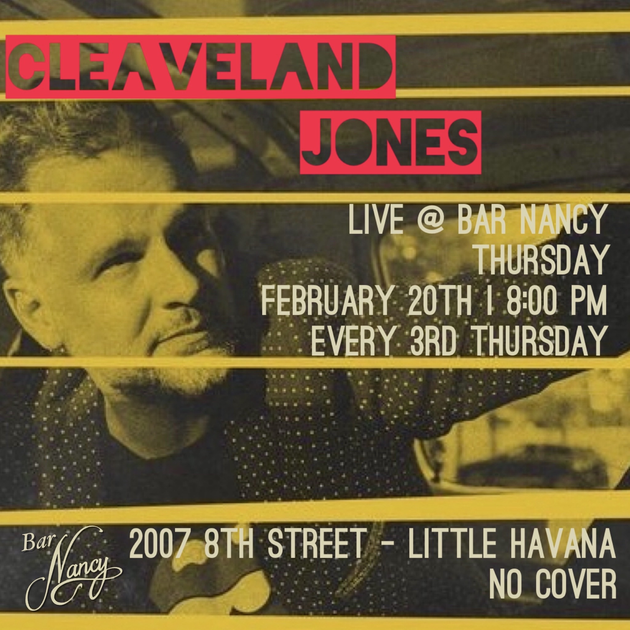 An Evening with Cleaveland Jones! at Bar Nancy