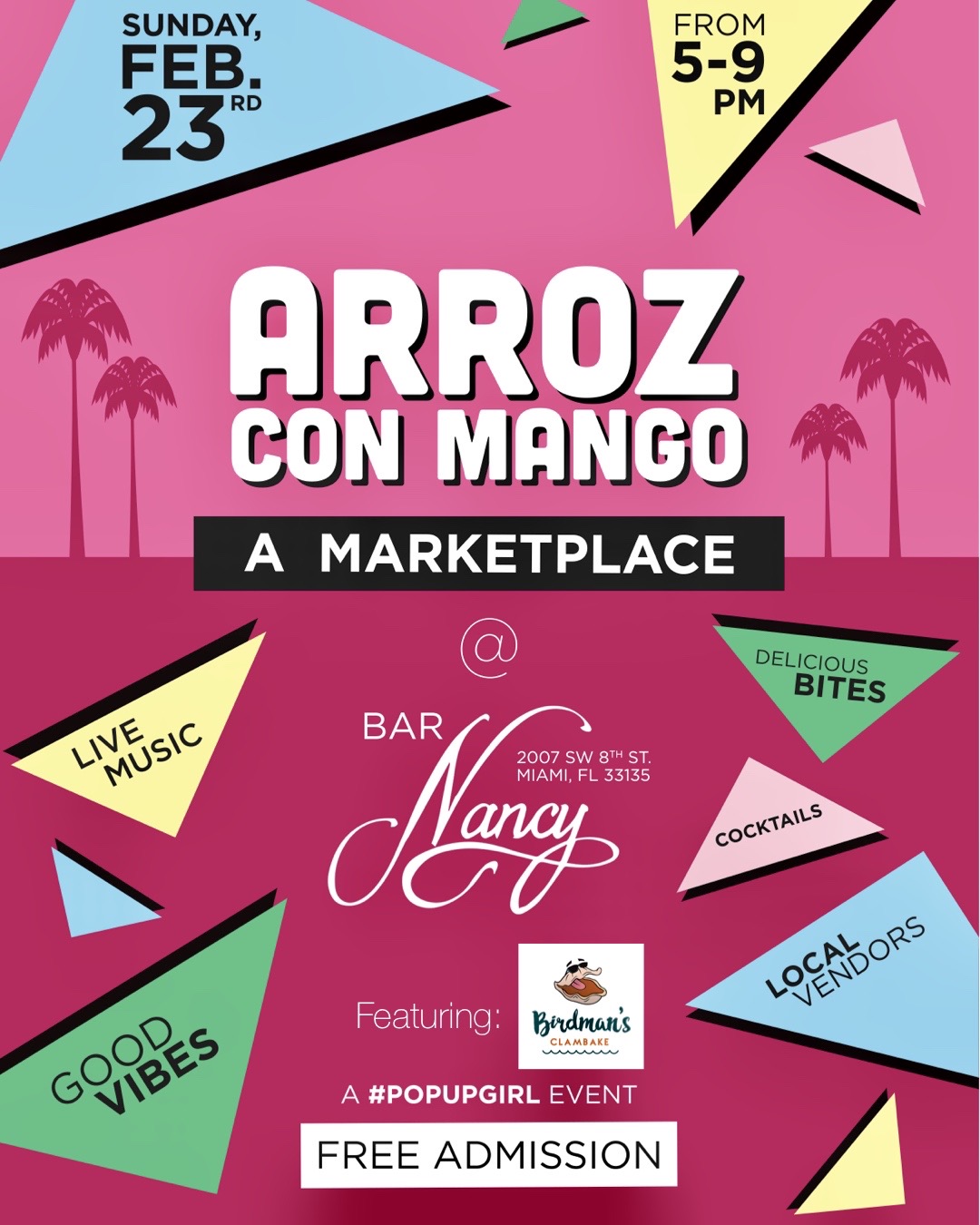 Arroz Con Mango! A Marketplace! Feat. Birdman's Clambake! at Bar Nancy