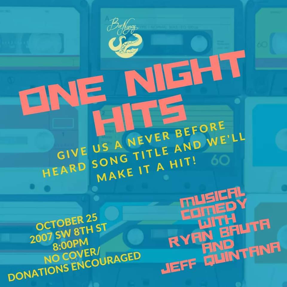 One Night Hits: Musical Comedy by Ryan Bauta and Jeff Quintana at Bar Nancy