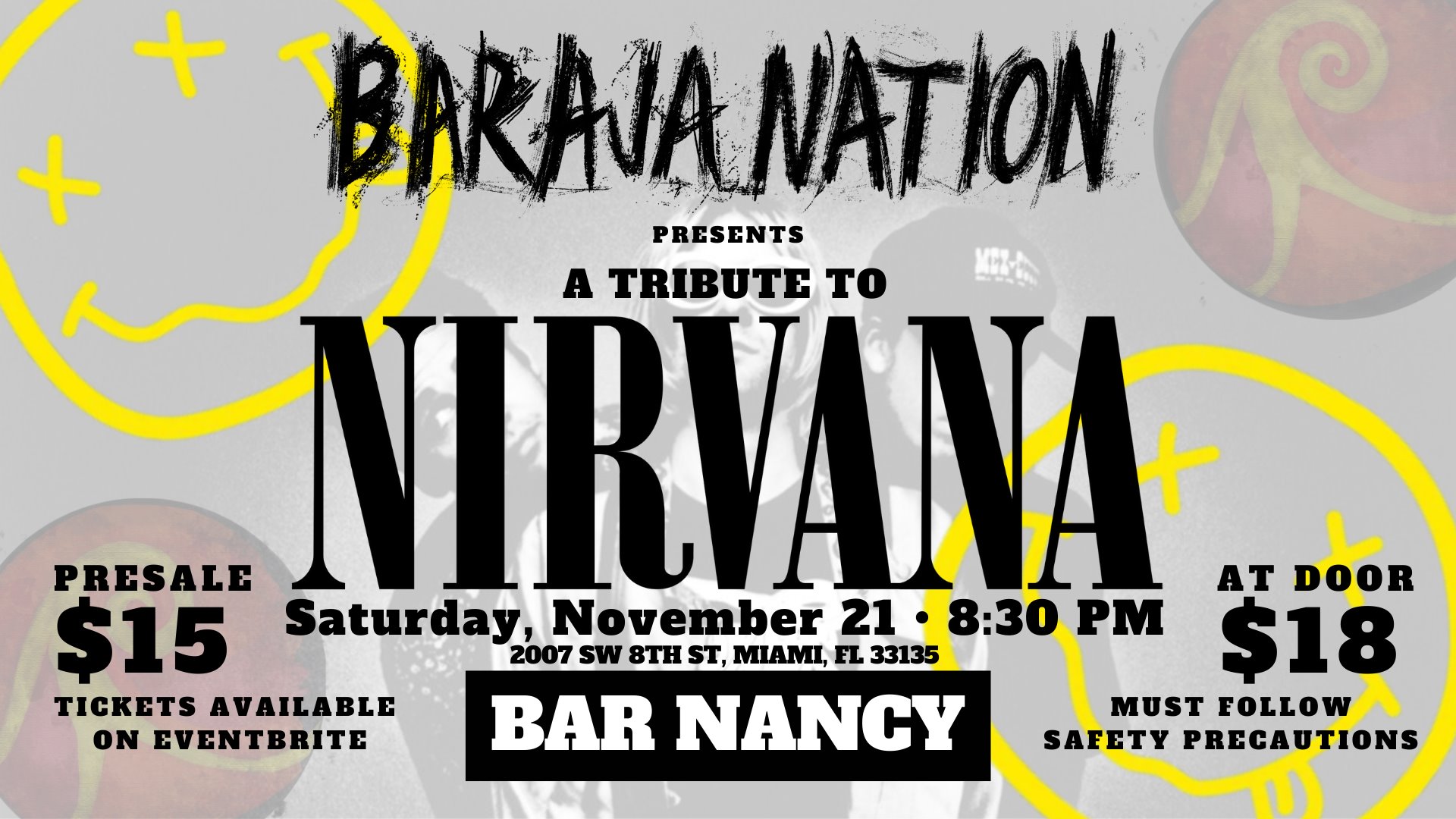 A TRIBUTE TO NIRVANA PRESENTED BY BARAJA NATION
