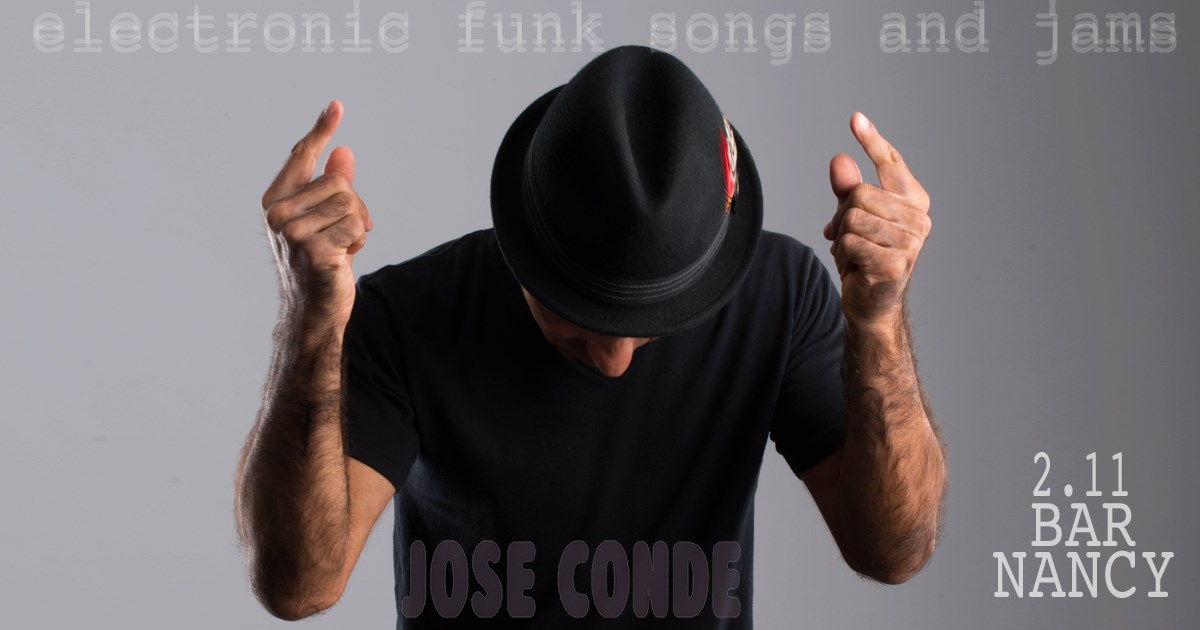 Jose Conde Solo Electric Eclectic Funk @BAR NANCY