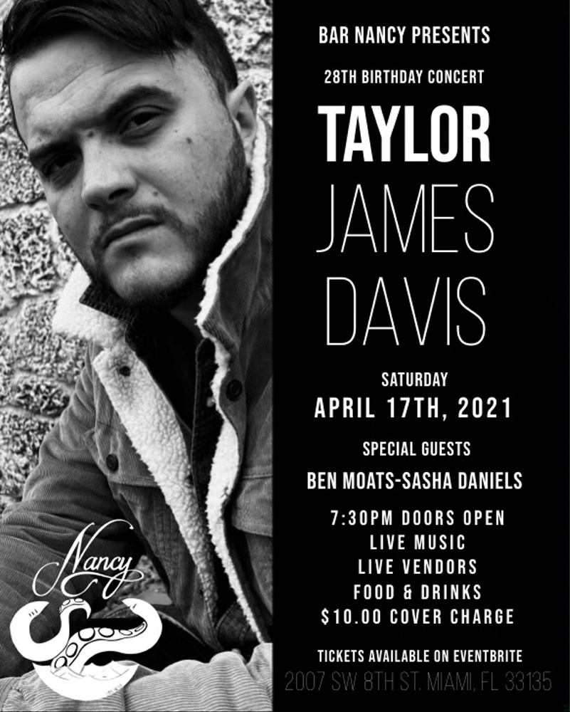 Taylor James Davis LIVE at Bar Nancy Miami, FL ft. Ben Moats & Sasha Daniels