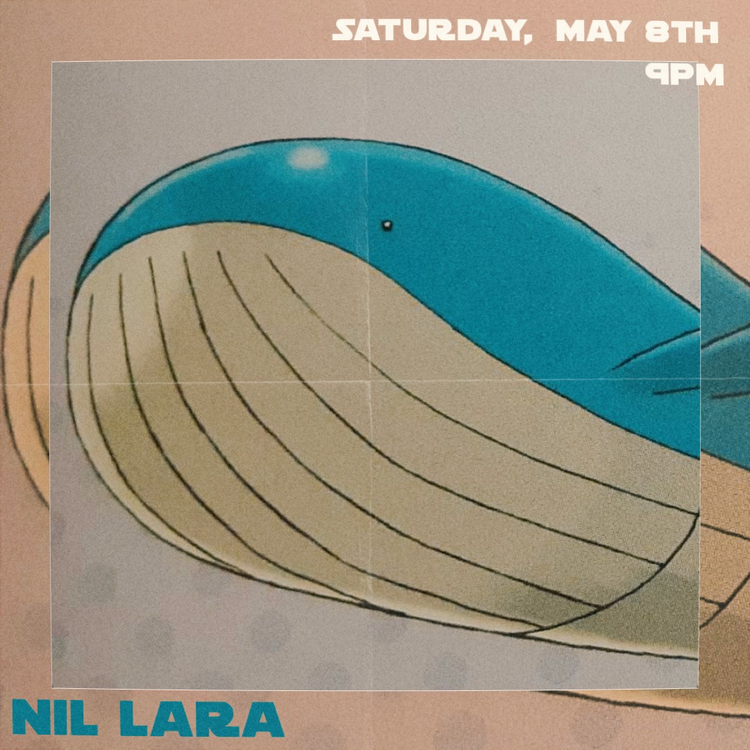 Nil Lara at Bar Nancy - Sat May 8th at 8pm