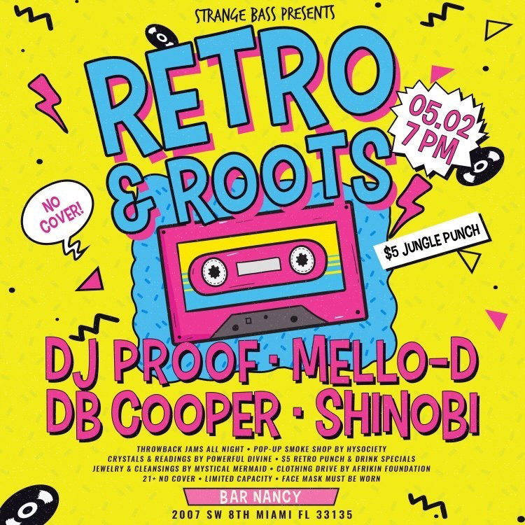 Retro & Roots / DJ Proof / Mello-D / BD Cooper / Shinobi at Bar Nancy