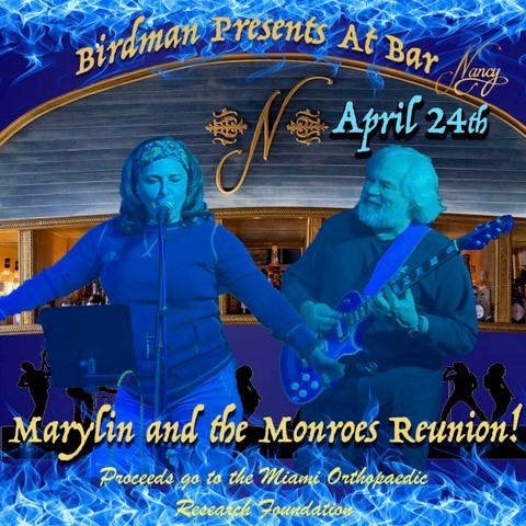 Birdman Presents Marylin + The Monroe’s Reunion at Bar Nancy