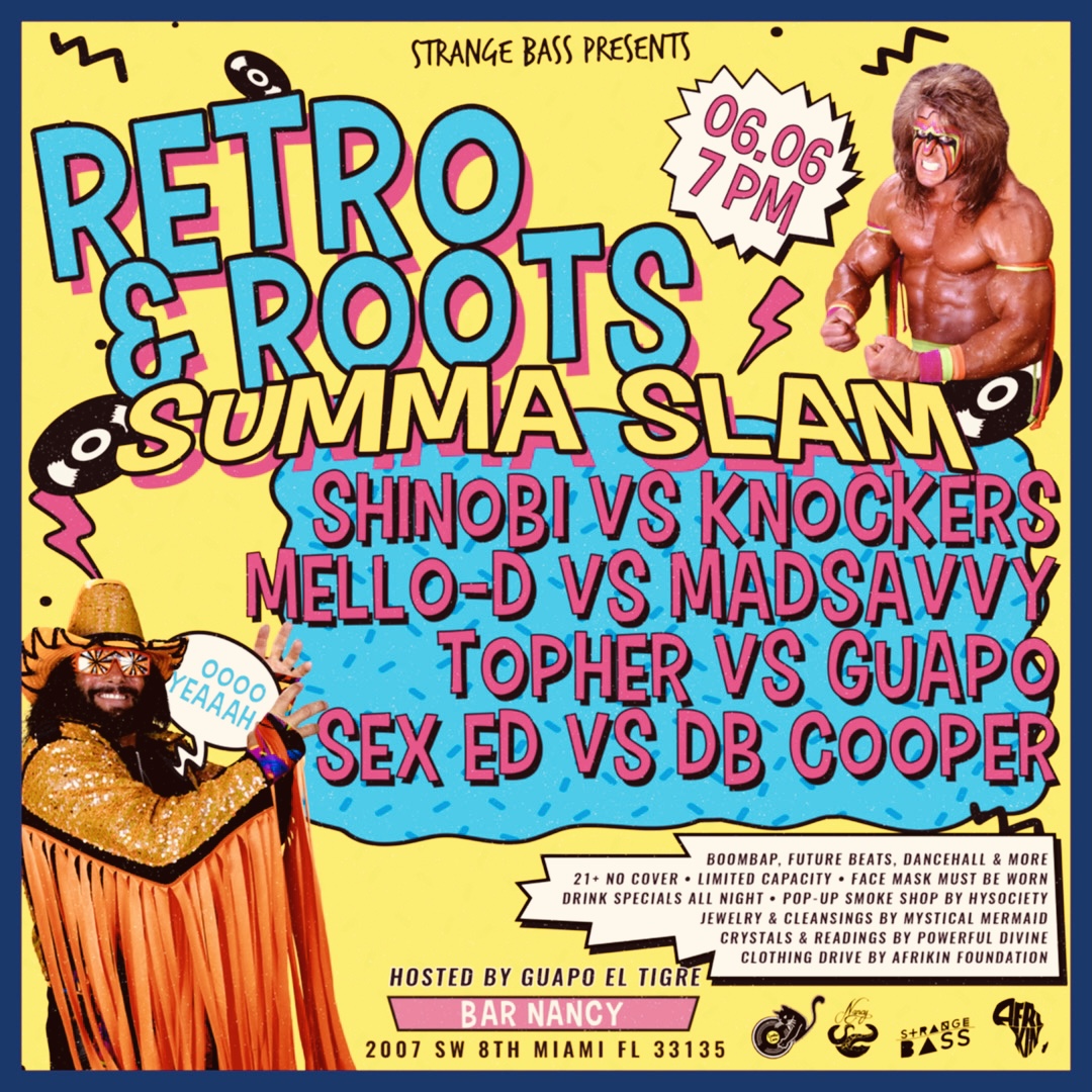 Retro & Roots SUMMA SLAM at Bar Nancy - SUNDAY, JUNE 6, AT 7 PM