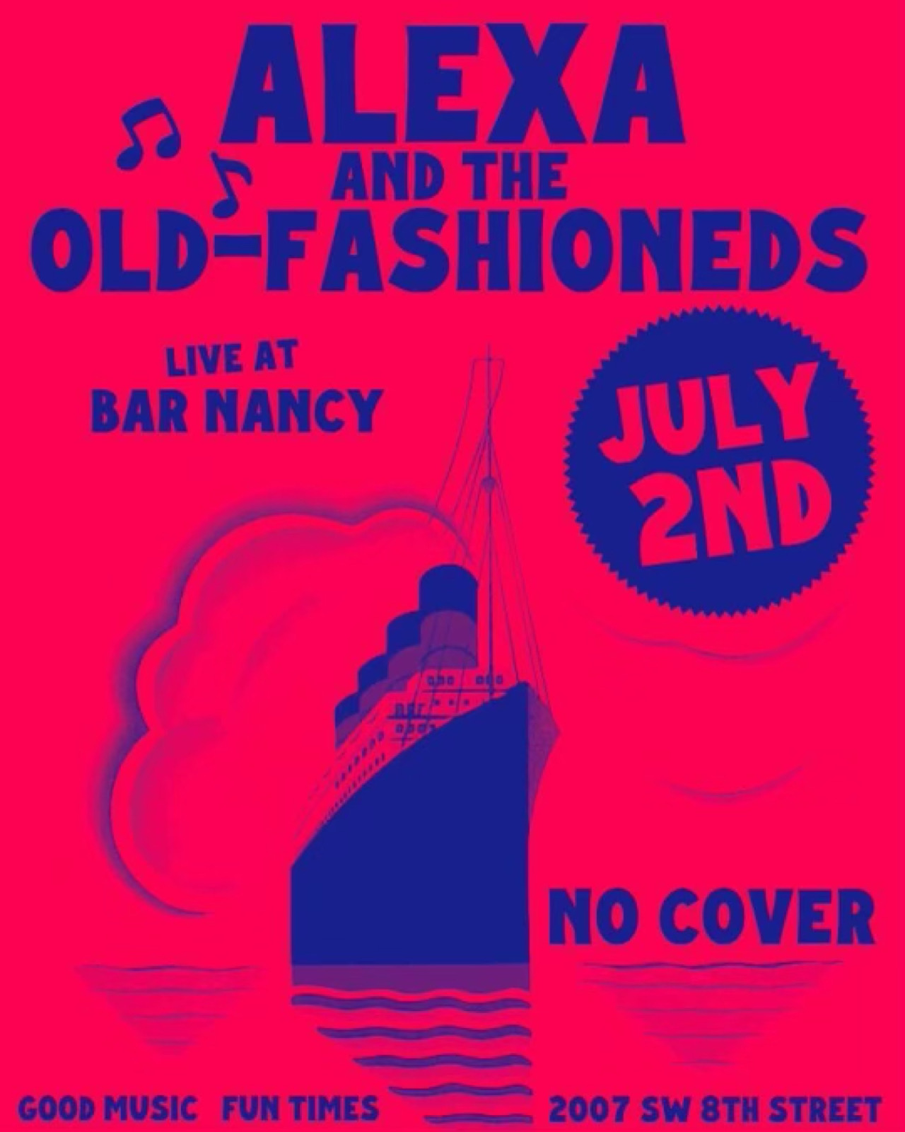 Alexa and The Old-Fashioneds at Bar Nancy July 2nd