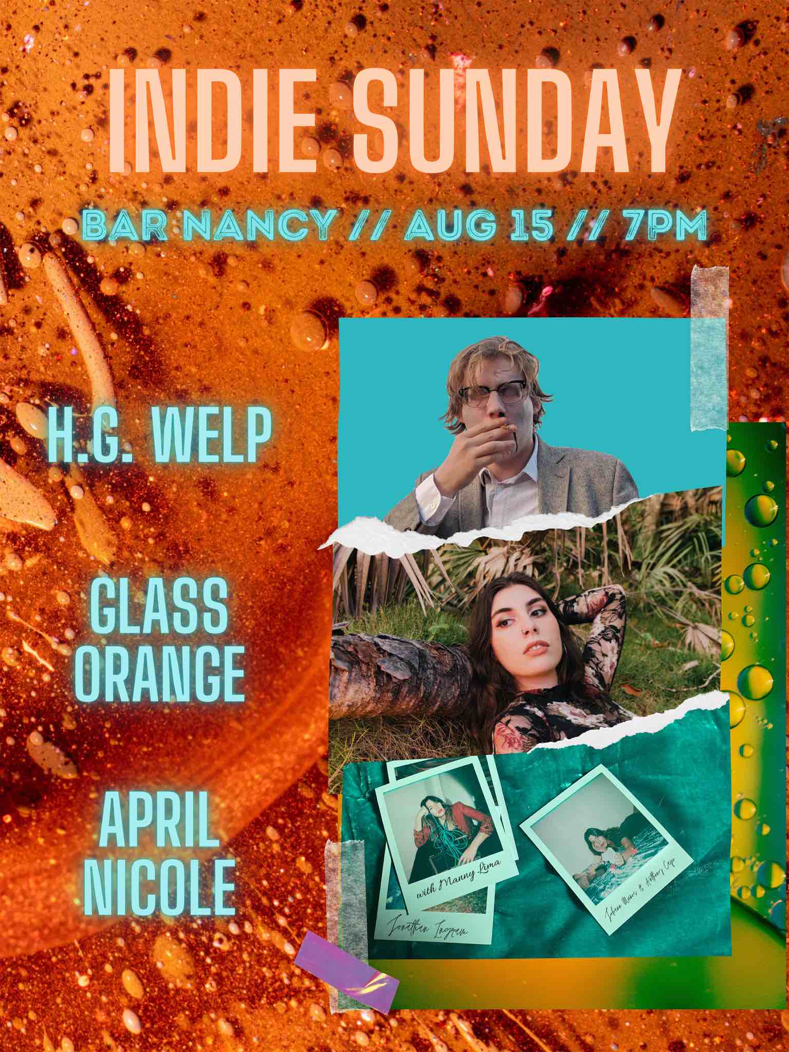 Indie Sunday at Bar Nancy - H.G. Welp - Glass Orange - April Nicole