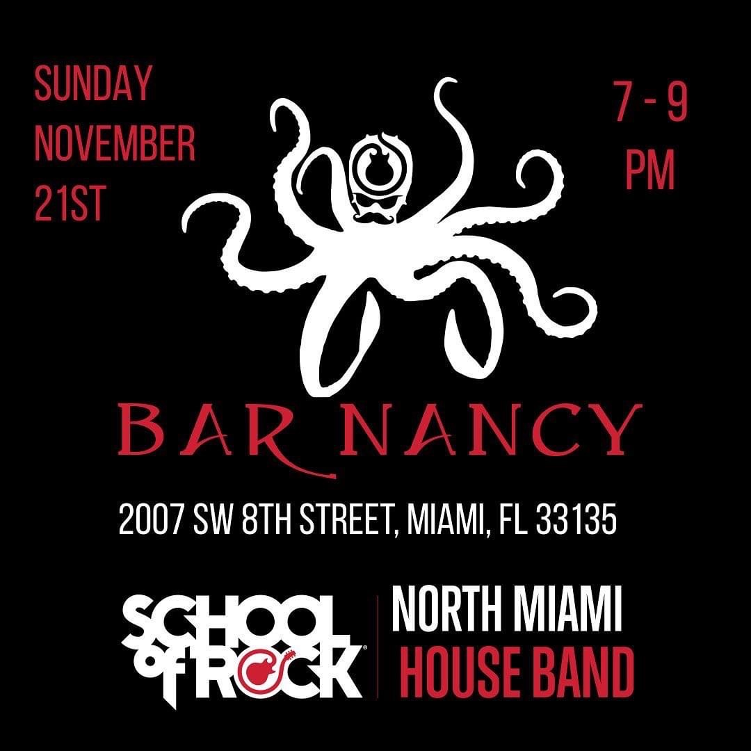 School of Rock at Bar Nancy - Nov 21 at 7PM