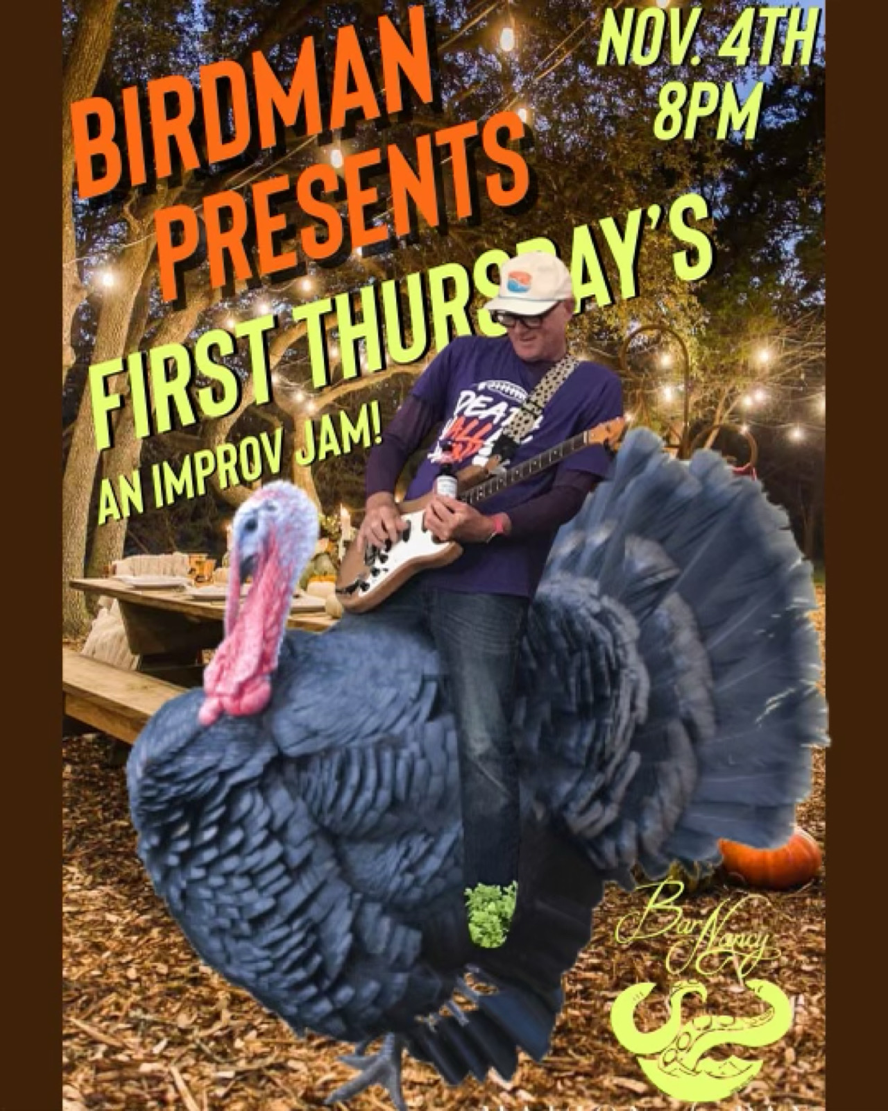 BIRDMAN PRESENTS...1st Thursdays! at Bar Nancy - Nov 4th at 8pm