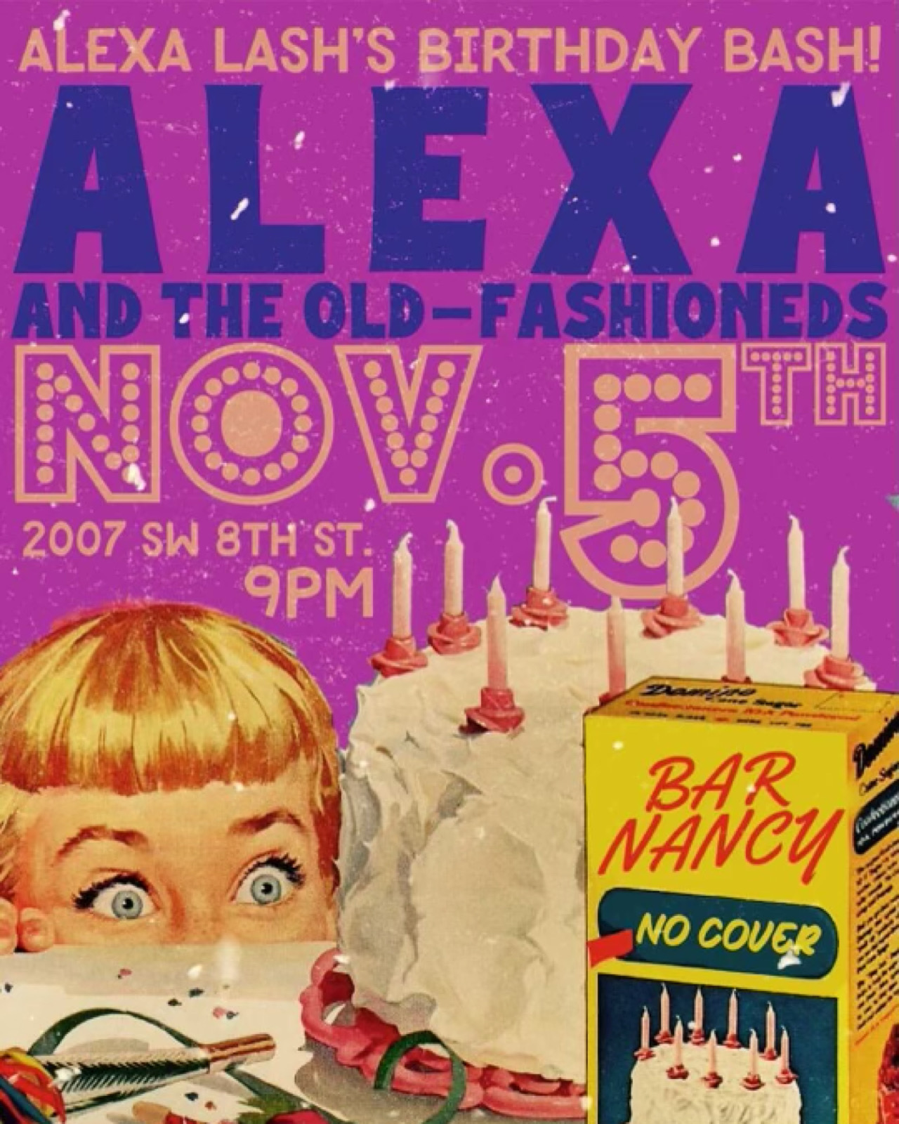 Alexa and the Old-Fashioneds - Alexa Birthday Bash at Bar Nancy - Nov 5th