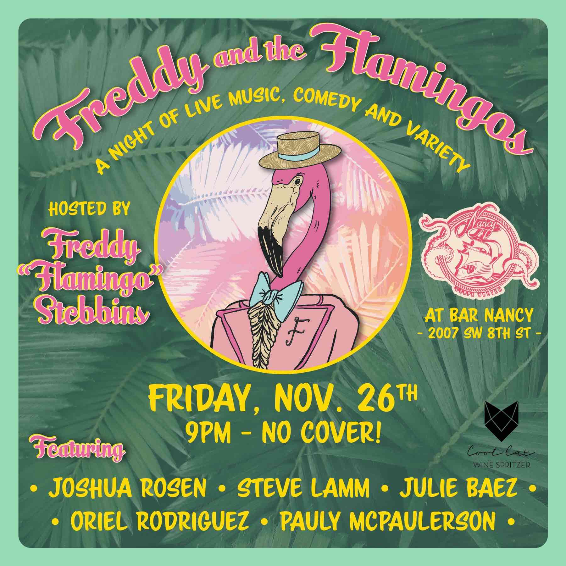 Freddy and the Flamingos presents: A Night of Live Music, Comedy and Variety at Bar Nancy