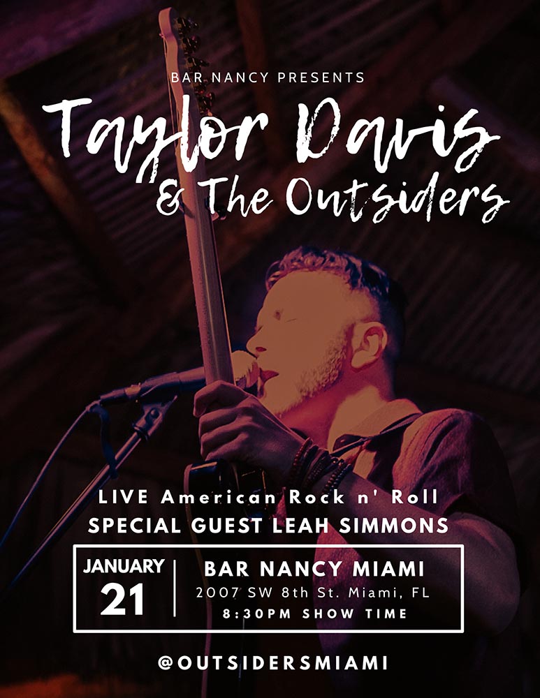 TAYLOR DAVIS & THE OUTSIDERS FRIDAY JANUARY 21 AT BAR NANCY