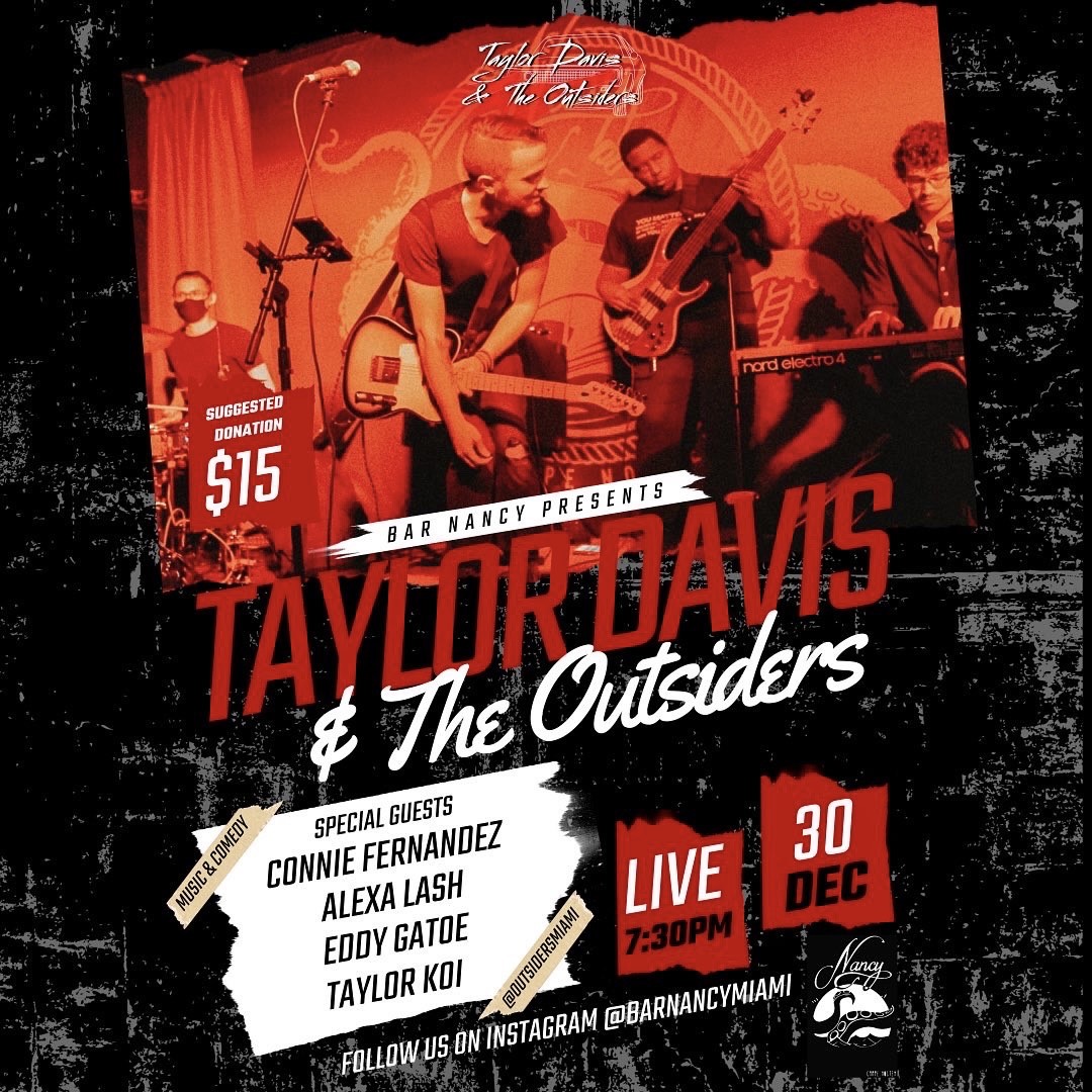 TAYLOR DAVIS & THE OUTSIDERS - SPECIAL GUESTS - CONNIE FERNANDEZ ...