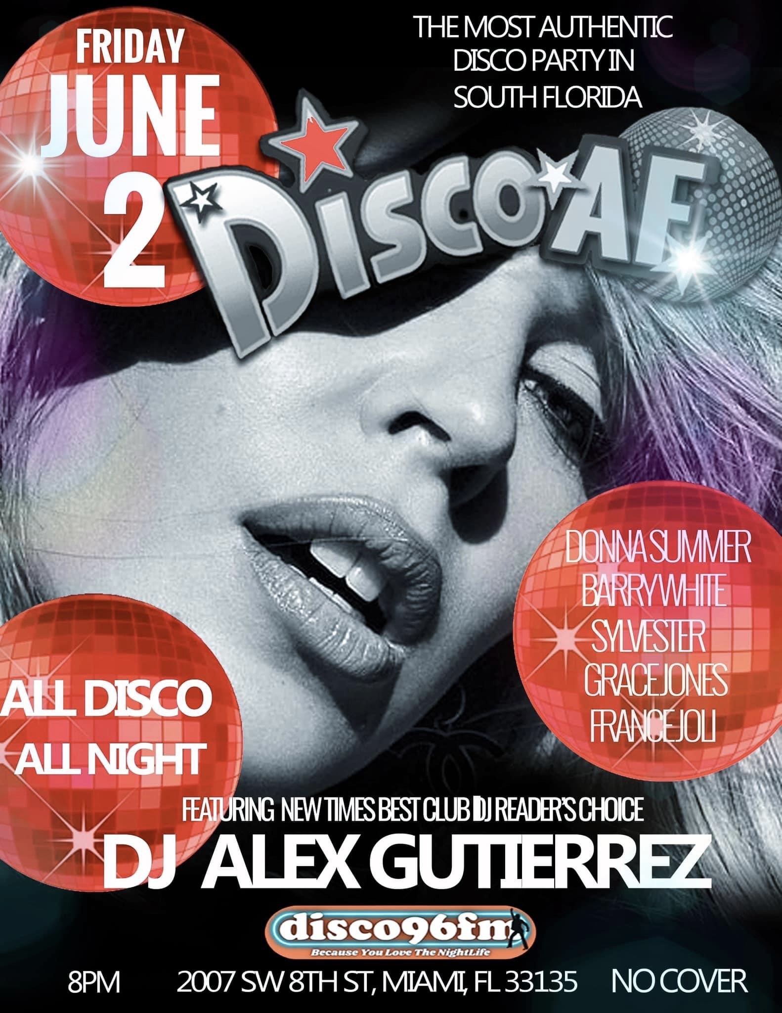 Disco AF at Bar Nancy - DJ ALEX GUTIERREZ