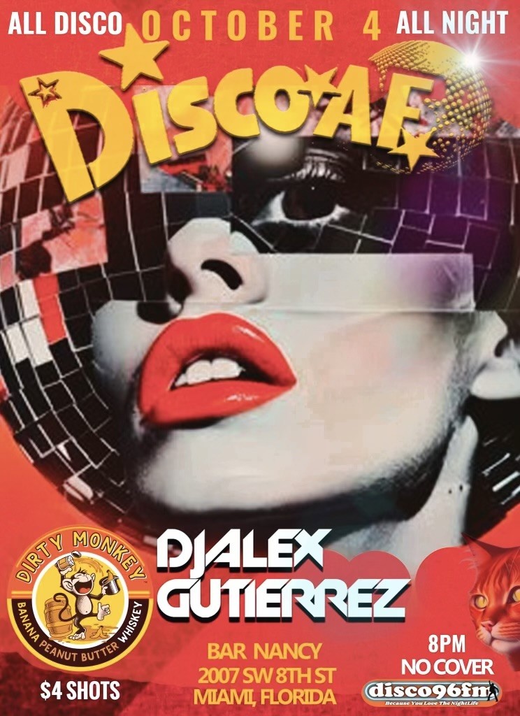 Disco AF at Bar Nancy - DJ ALEX GUTIERREZ