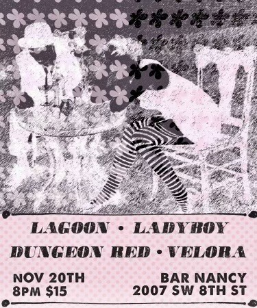 LACOON • LADYBOY • DUNGEON RED • VELORA at BAR NANCY