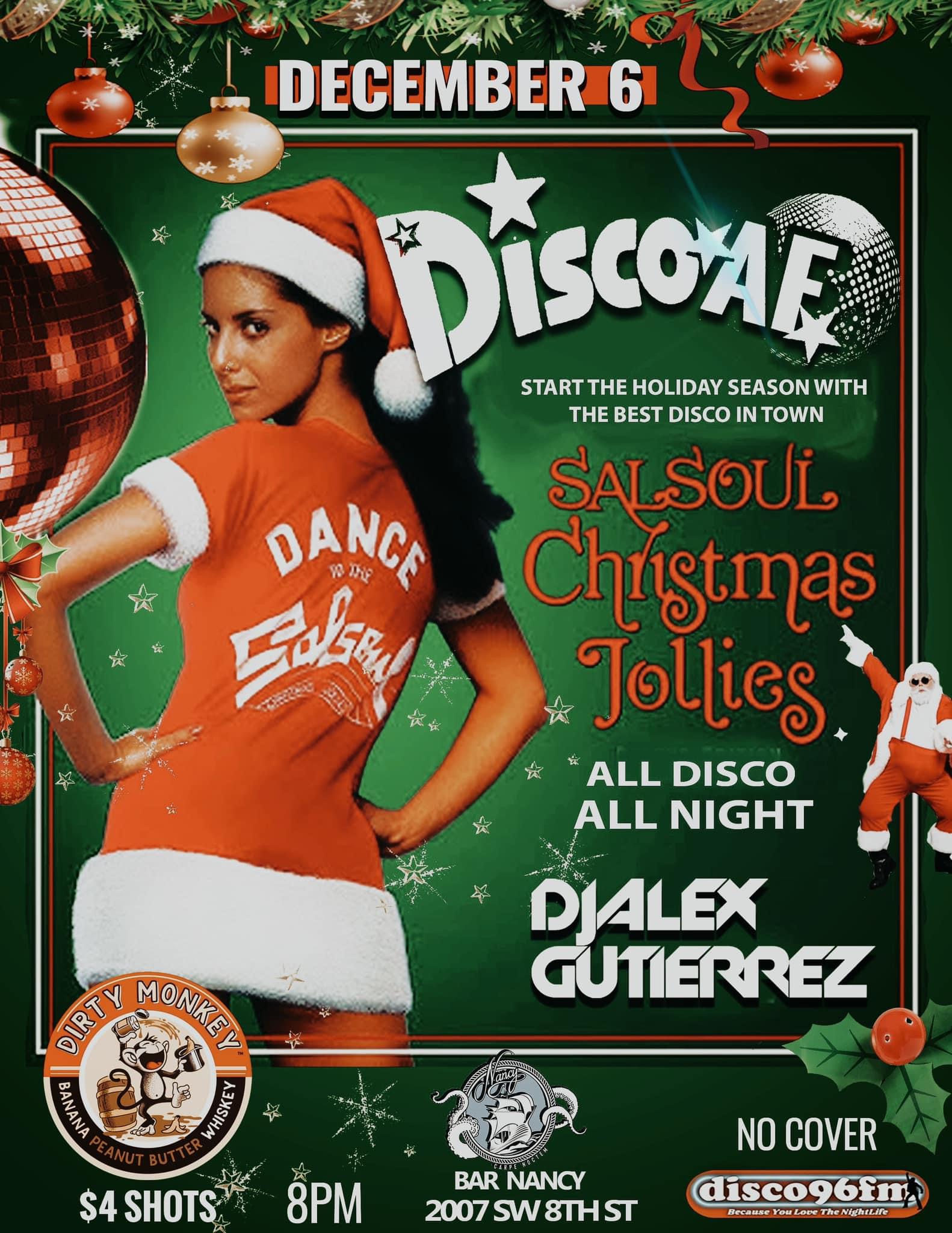 Disco AF at Bar Nancy - DJ Alex Gutierrez - Salsoul Christmas Jollies