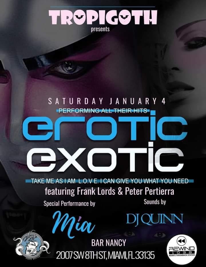 Erotic Exotic featuring Frank Lords & Peter Pertierra at Bar Nancy