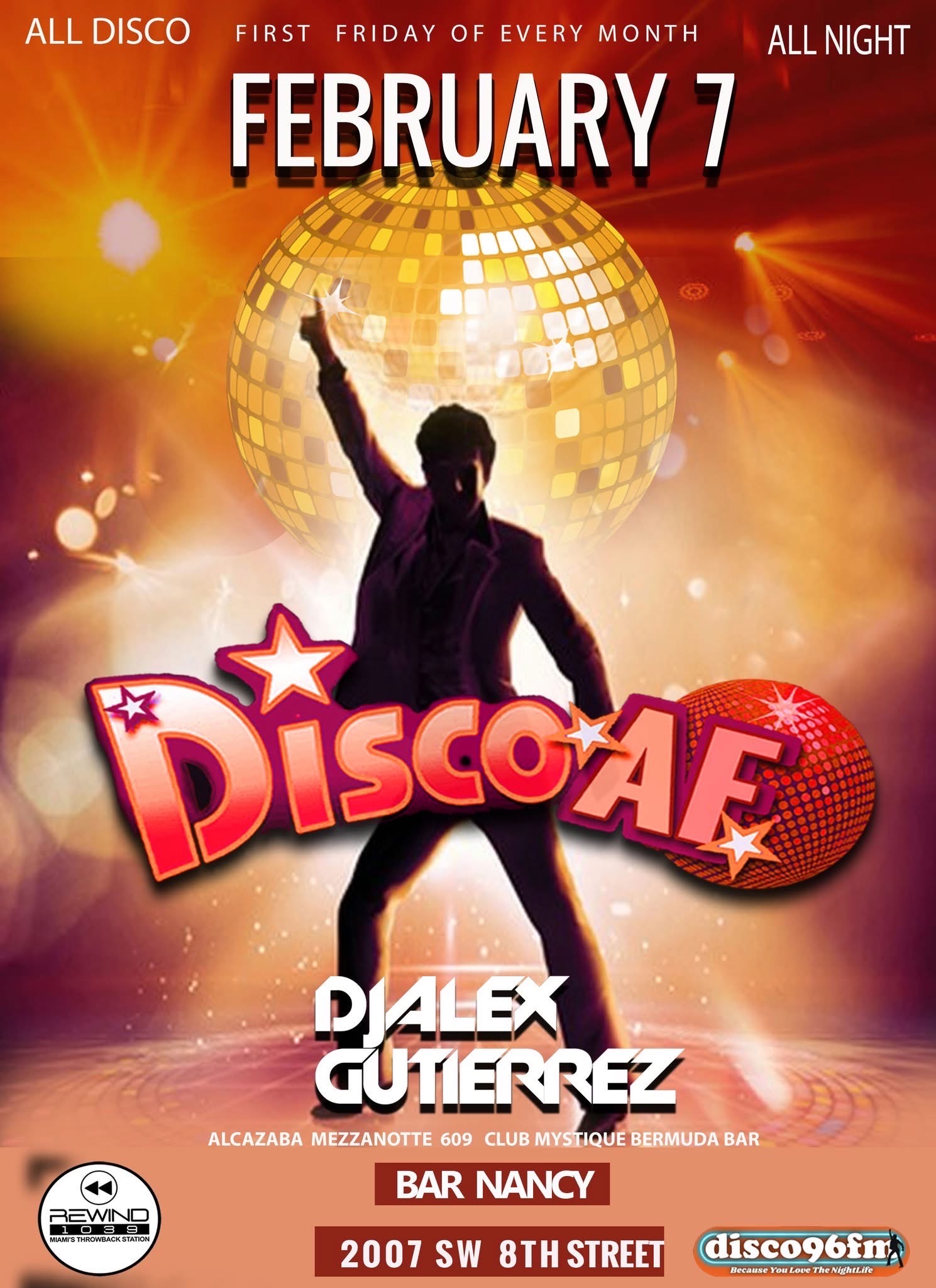 Disco AF at Bar Nancy - DJ Alex Gutierrez