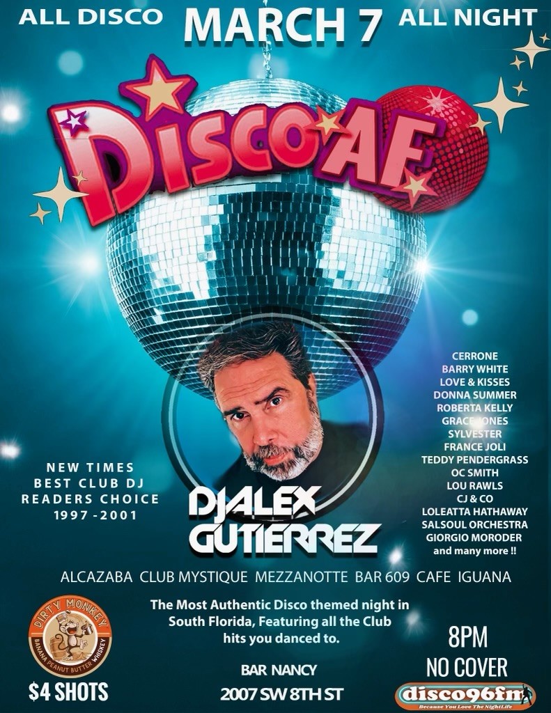 Disco AF at Bar Nancy - DJ Alex Gutierrez